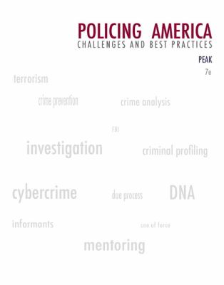 Policing America: Challenges and Best Practices