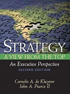 Strategy: A View from the Top (an Executive Perspective)