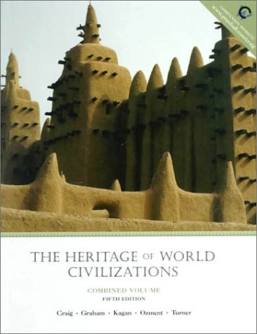The Heritage of World Civilizations