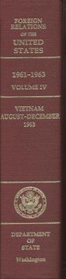 Foreign Relations of the United States, 1961-1963, Volume IV: Vietnam, Aug.-Dec. 1963 - Glennon, John P.