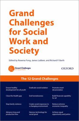 ISBN 9780190858988 product image for Grand Challenges for Social Work and Society by Rowena Fong (Hardcover) | upcitemdb.com