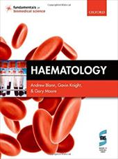 Haematology - Blann, Andrew / Knight, Gavin / Moore, Gary