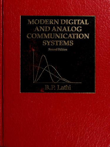 Modern Digital and Analog Communication Systems by B. P. Lathi