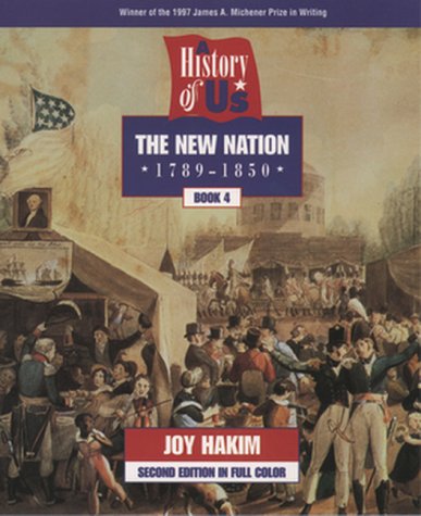 The New Nation: 1789-1850