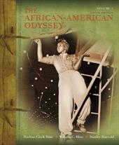 The African-American Odyssey: Volume 2 - Hine, Darlene Clark / Hine, William C. / Harrold, Stanley C.