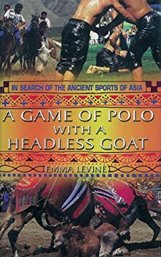 a game of polo with a headless goat essay A game of polo with a headless goat xx a passage to africa xx the explorer's daughter xx explorers, or boys messing about xx taking on the world xx chinese cinderella xx chapter 2 - specification a: section b anthology texts xx disabled xx. a game of polo with a headless goat essay A game of polo with a headless goat xx a passage to africa xx the explorer's daughter xx explorers, or boys messing about xx taking on the world xx chinese cinderella xx chapter 2 - specification a: section b anthology texts xx disabled xx.