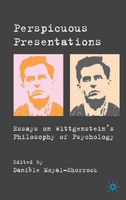 English Essay Writer Perspicuous Presentations Essays On Wittgensteins Philosophy Of Psychology Narrative Essay Topics For High School Students also High School Application Essay Samples Perspicuous Presentations Essays On Wittgensteins Philosophy Of The Yellow Wallpaper Essay Topics