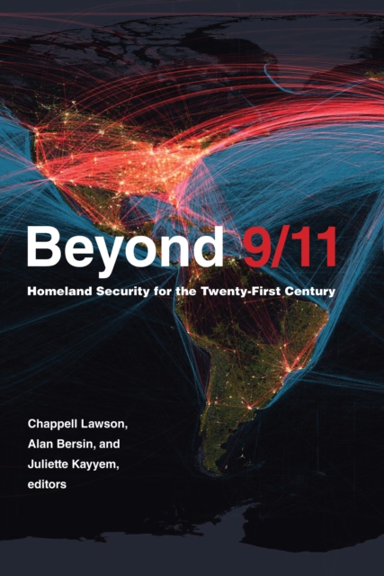 ISBN 9780262044820 product image for Beyond 9/11: Homeland Security for the Twenty-First Century by Chappell Lawson ( | upcitemdb.com