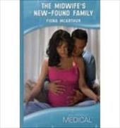 Midwife's New-Found Family - McArthur, Fiona
