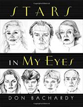 Stars in My Eyes - Bachardy, Don