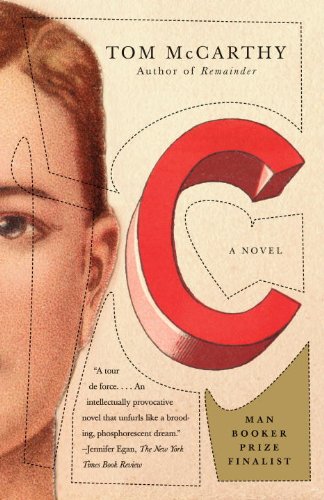 ISBN 9780307388216 product image for C by Tom McCarthy (Paperback) | upcitemdb.com
