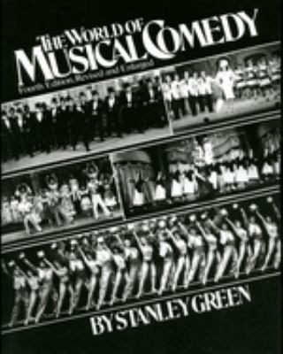 The World of Musical Comedy by Stanley Green (Paperback)