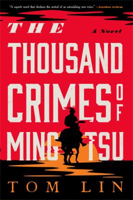 ISBN 9780316542142 product image for The Thousand Crimes of Ming Tsu: A Novel by Tom Lin (Paperback) | upcitemdb.com