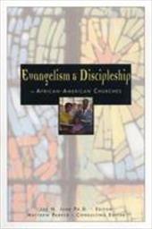 Evangelism and Discipleship in African-American Churches - June, Lee N. / Parker, Matthew