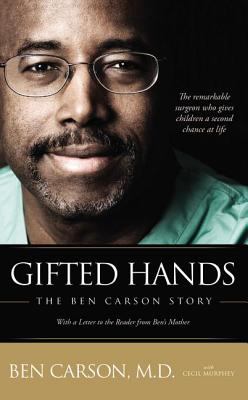 gifted hands by ben carson Ben carson's political how ben carson went from folk hero to in the years after publishing gifted hands, carson spread his message at speaking. gifted hands by ben carson Ben carson's political how ben carson went from folk hero to in the years after publishing gifted hands, carson spread his message at speaking.