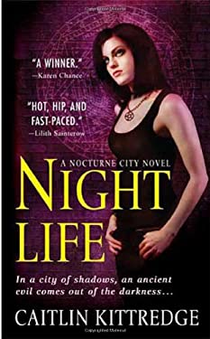 Night Life by Caitlin Kittredge (Mass Market Paperbound)