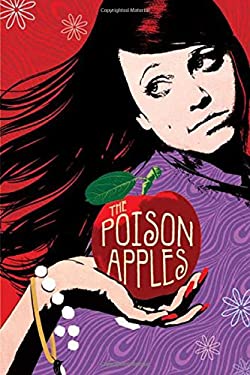 The Poison Apples by Lily Archer - Lily Archer