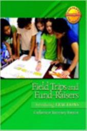 Field Trips and Fund-Raisers: Introducing Fractions - Fosnot, Catherine Twomey / Fosnot