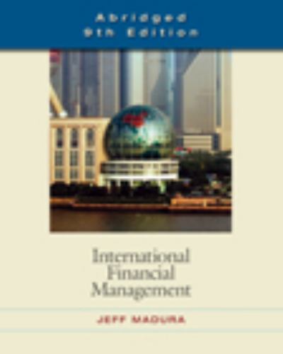 International Financial Management by Jeff Madura