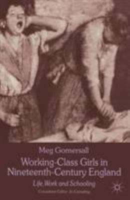 ISBN 9780333622018 product image for Working-Class Girls in the 19th Century by Gonersall | upcitemdb.com