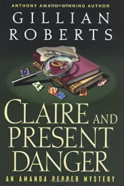 Claire and Present Danger