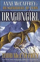Dragongirl - McCaffrey, Todd J.