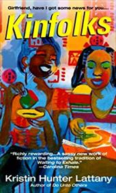 Kinfolks - Lattany, Kristin Hunter