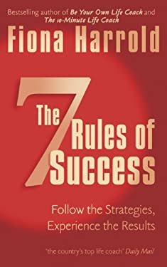 7 Rules of Success by Fiona Harrold (Paperback)