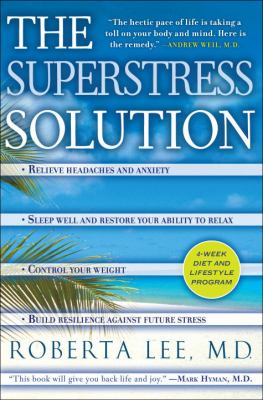 ISBN 9780345508621 product image for The SuperStress Solution: Reclaim Your Ability to Relax, Repair Your Body, and L | upcitemdb.com