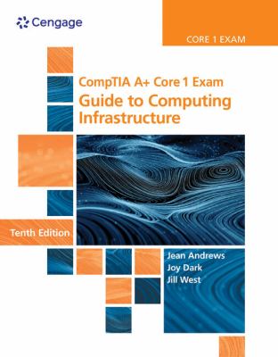 ISBN 9780357108376 product image for CompTIA a+ Core 1 Exam: Guide to Computing Infrastructure by Jean Andrews (Hardc | upcitemdb.com