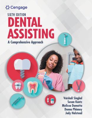 ISBN 9780357456521 product image for Dental Assisting: A Comprehensive Approach by Vaishali Singhal (Hardcover) | upcitemdb.com