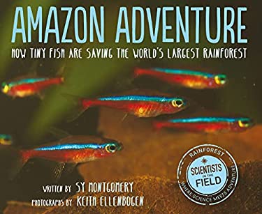 ISBN 9780358238393 product image for Amazon Adventure: How Tiny Fish Are Saving the World's Largest Rainforest by Sy  | upcitemdb.com