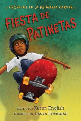 ISBN 9780358244349 product image for Fiesta de Patinetas: Skateboard Party (Spanish Edition) by Karen English (Paperb | upcitemdb.com