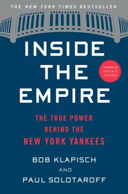 ISBN 9780358299240 product image for Inside the Empire: The True Power Behind the New York Yankees by Bob Klapisch (P | upcitemdb.com