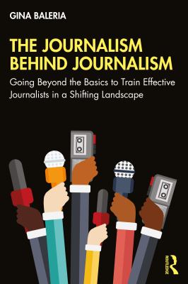 ISBN 9780367558222 product image for The Journalism Behind Journalism by Gina Baleria | upcitemdb.com