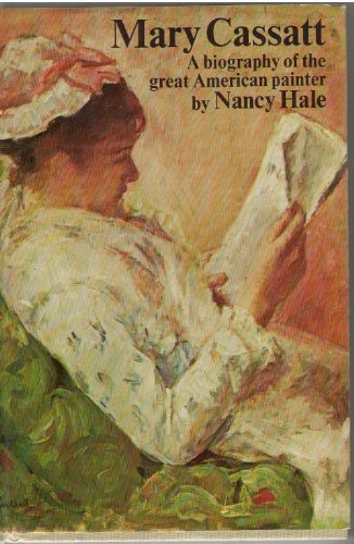 Mary Cassatt by Nancy Hale (Hardcover)