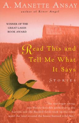 Read This and Tell Me What It Says: Stories