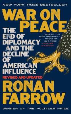 ISBN 9780393356908 product image for War on Peace: The End of Diplomacy and the Decline of American Influence by Rona | upcitemdb.com