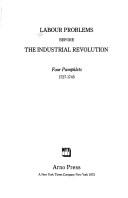 Labour Problems Before the Industrial Revolution: Four Pamphlets, 1727-1745