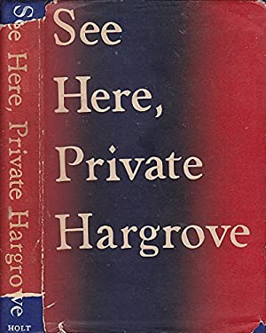 See Here, Private Hargrove by Marion Hargrove