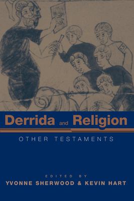 ISBN 9780415968898 product image for Derrida and Religion : Other Testaments | upcitemdb.com