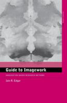 ISBN 9780415235389 product image for Guide to Imagework: Imagination-Based Research Methods | upcitemdb.com