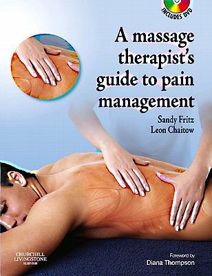 ISBN 9780443069475 product image for The Massage Therapist's Guide to Pain Management with CD-ROM by Leon, Fritz, San | upcitemdb.com