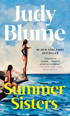 Summer Sisters: a Read with Jenna Pick: A Novel by Judy Blume (Mass Market Paperbound)