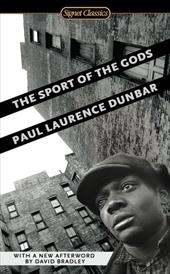 The Sport of the Gods - Dunbar, Paul Laurence / Andrews, William L.