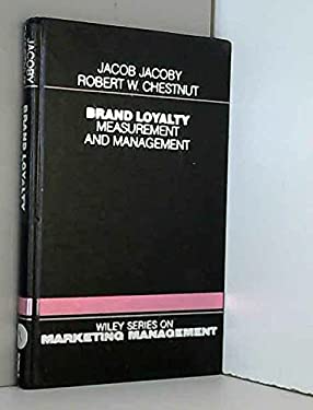Brand Loyalty: Measurement and Management (Wiley Series on Marketing Management)