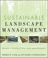 ISBN 9780470480939 product image for Sustainable Landscape Management: Design, Construction, and Maintenance | upcitemdb.com