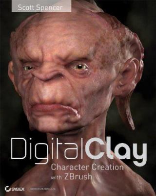 ZBrush Character Creation: Advanced Digital Sculpting [With CDROM]