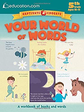 Your World of Words: A workbook of books and words