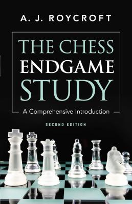 ISBN 9780486241869 product image for The Chess Endgame Study by A. J. Roycroft | upcitemdb.com